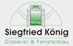 Siegfried Knig - Glaserei und Fensterbau GmbH