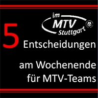 MTV Stuttgart 1843 e.V. - Ein verflixtes Wochenende